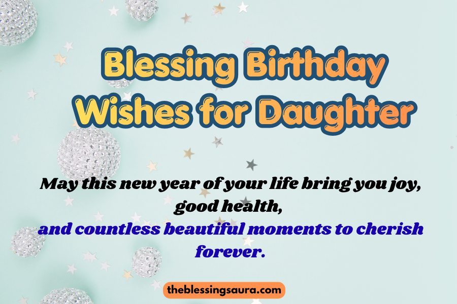 Blessing Birthday Wishes for Daughter