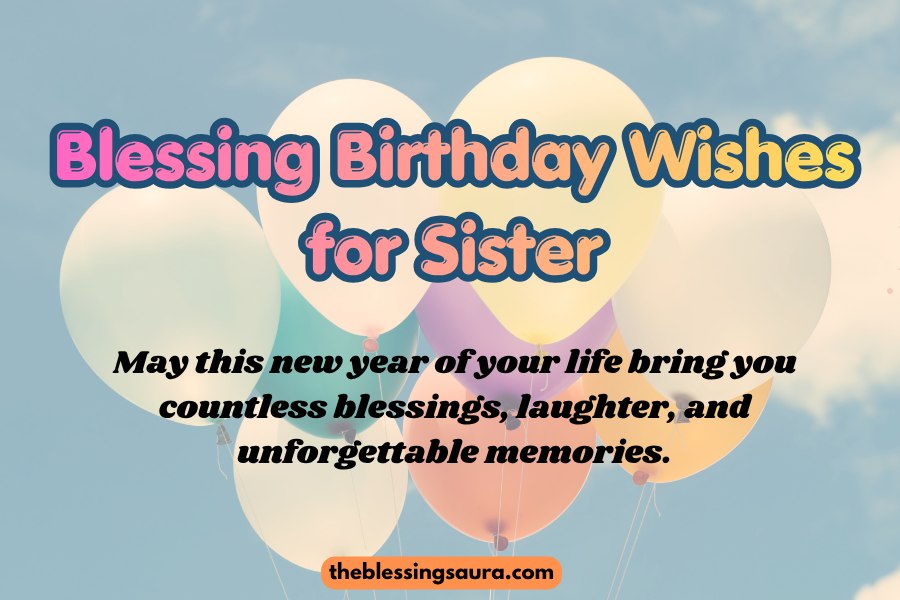 Blessing Birthday Wishes for Sister